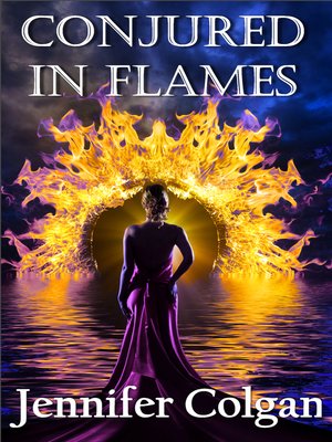 cover image of Conjured in Flames